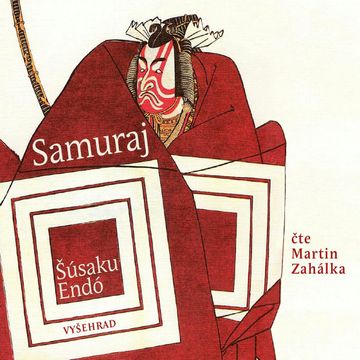 Samuraj audiobook, Šúsaku Endó