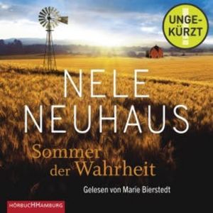 Sommer der Wahrheit (Sheridan-Grant-Serie 1), Nele Neuhaus