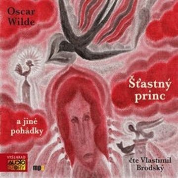 Šťastný princ a jiné pohádky audiobook, Oscar Wilde