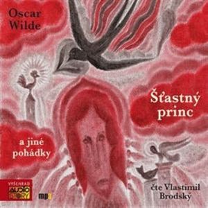 Šťastný princ a jiné pohádky, Oscar Wilde