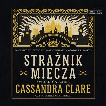 Strażnik miecza audiobook, Cassandra Clare