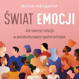 Świat emocji, Batja Mesquita