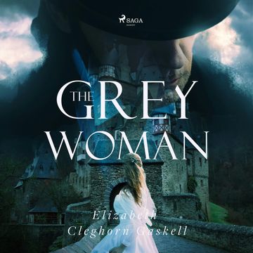 The Grey Woman audiobook, Elizabeth Cleghorn Gaskell