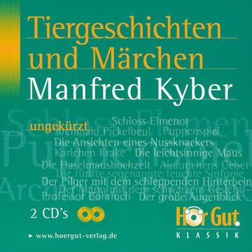 Tiergeschichten und Märchen audiobook, Manfred Kyber