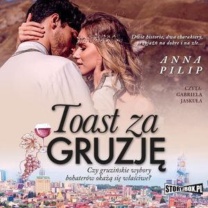 Toast za Gruzję, Anna Pilip