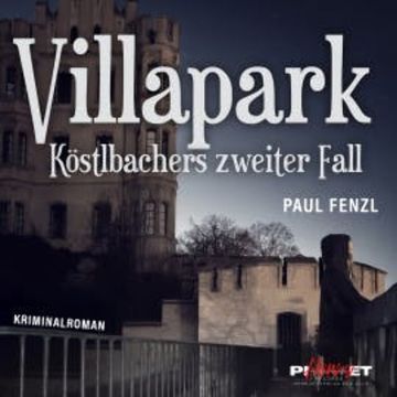 VILLAPARK audiobook, Paul Fenzl