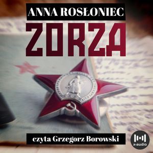 Zorza, Anna Rosłoniec