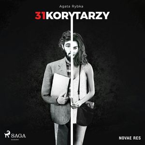 31 korytarzy, Agata Rybka