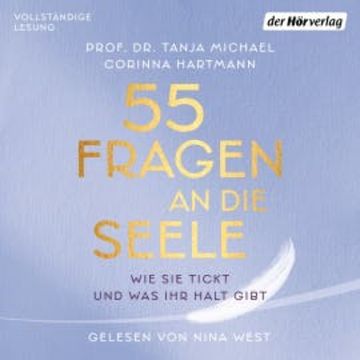 55 Fragen an die Seele audiobook, Corinna Hartmann