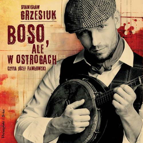 Okładka książki Boso, ale w ostrogach
