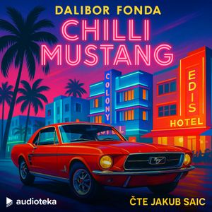 Chilli Mustang, Dalibor Fonda
