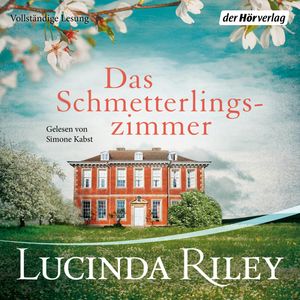 Das Schmetterlingszimmer, Lucinda Riley