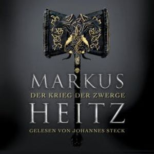 Der Krieg der Zwerge, Markus Heitz