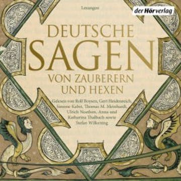 Deutsche Sagen von Zauberern und Hexen audiobook, Ludwig Bechstein