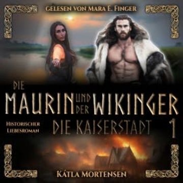 Die Kaiserstadt audiobook, Kátla Mortensen