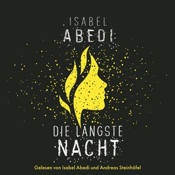 Die längste Nacht audiobook, Isabel Abedi