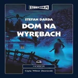 Dom na Wyrębach, Stefan Darda