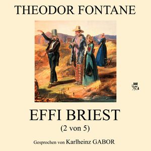 Effi Briest (2 von 5), Theodor Fontane