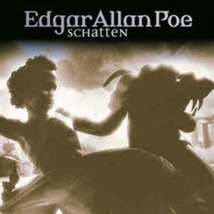 Schatten (Edgar Allan Poe 21), Edgar Allan Poe