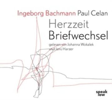 Herzzeit Briefwechsel audiobook, Ingeborg Bachmann, Paul Celan