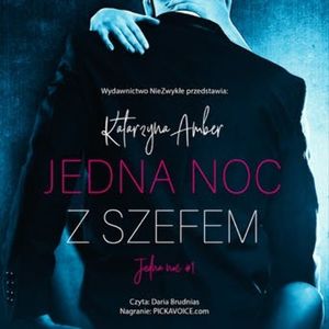 Jedna noc z szefem, Katarzyna Amber