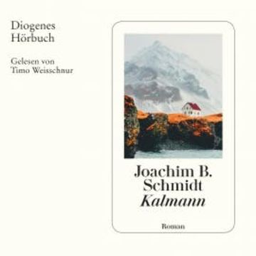 Kalmann audiobook, Joachim B. Schmidt