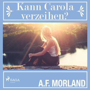 Kann Carola verzeihen?, A.F. Morland