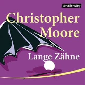 Lange Zähne audiobook, Christopher Moore