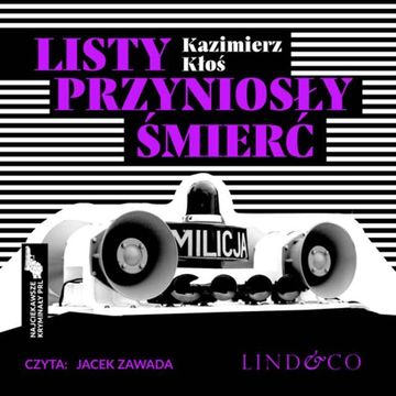 Listy przyniosły śmierć audiobook, Kazimierz Kłoś