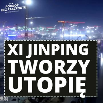 Nowa stolica przyszłości? Xiong’an i marzenie Chin. Protesty w USA | Poranek Geopolityczny audiobook, Mateusz Grzeszczuk