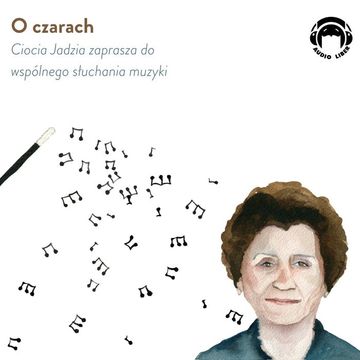 O czarach audiobook, Jadwiga Mackiewicz