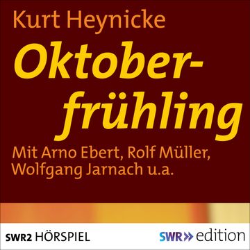 Oktoberfrühling audiobook, Kurt Heynicke