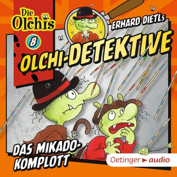 Olchi-Detektive 8. Das Mikado-Komplott audiobook, Barbara Iland-Olschewski