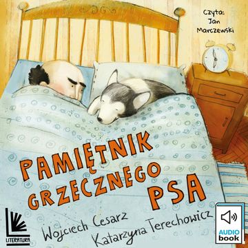 Pamiętnik grzecznego psa. Tom 1 audiobook, Katarzyna Terechowicz, Wojciech Cesarz
