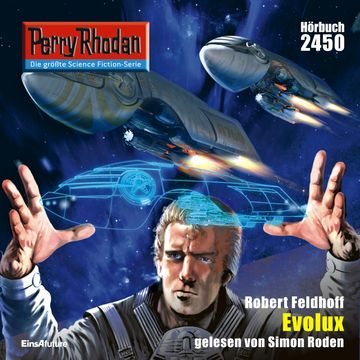 Perry Rhodan 2450: Evolux audiobook, Robert Feldhoff