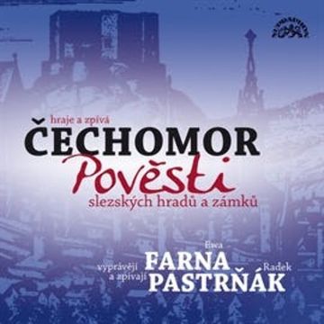 Pověsti slezských hradů a zámků audiobook, Naďa Moyzesová