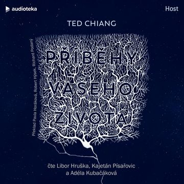Příběhy vašeho života audiobook, Ted Chiang