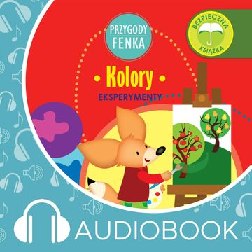 Przygody Fenka. Kolory audiobook, Magdalena Gruca