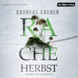 Racheherbst, Andreas Gruber