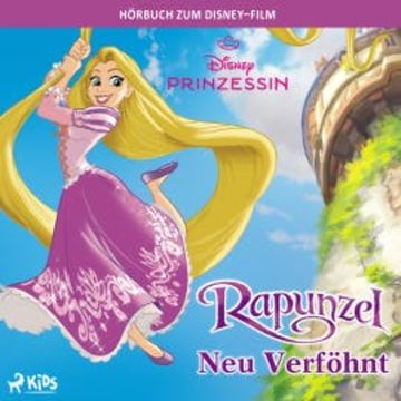 Rapunzel – Neu verföhnt: Das Original–Hörbuch zum Disney–Film audiobook, Irene Trimble