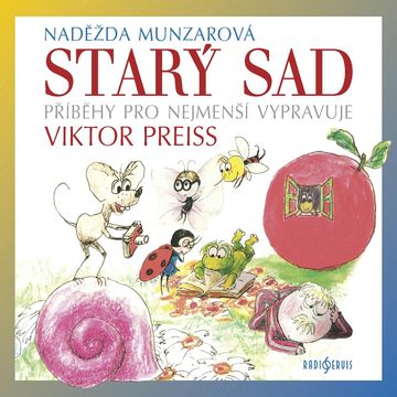 Starý sad audiobook, Naděžda Munzarová