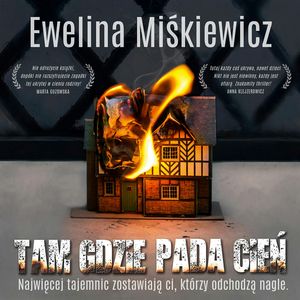 Tam gdzie pada cień, Ewelina Miśkiewicz