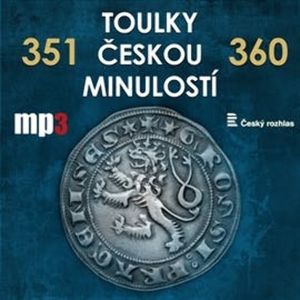 Toulky českou minulostí 351 - 360, Josef Veselý