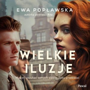 Wielkie Iluzje, Ewa Popławska
