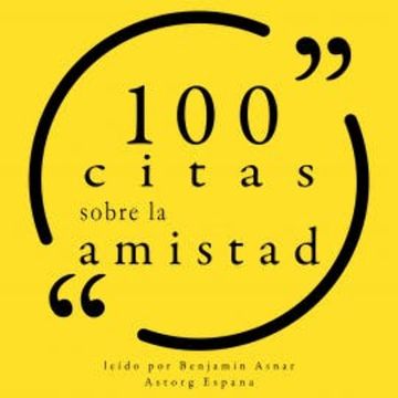 100 citas sobre la amistad audiobook, Various