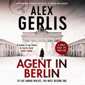 Agent in Berlin, Alex Gerlis