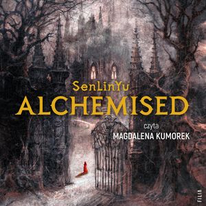 Alchemised, SenLinYu