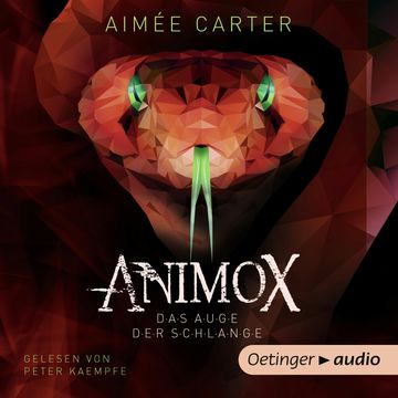 Animox. Das Auge der Schlange audiobook, Aimée M. Carter