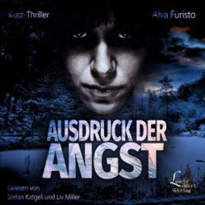 Ausdruck der Angst, Alva Furisto