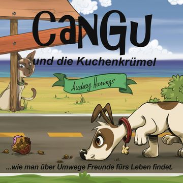 Cangu und die Kuchenkrümel audiobook, Audrey Harings